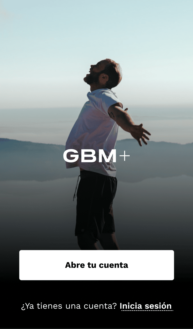 ¿cómo abrir una cuenta en gbm+?  